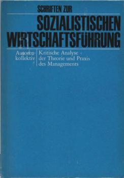 Kritische Analyse der Theorie und Praxis des Managements.