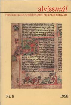 alvíssmál : Forschungen zur mittelalterlichen Kultur Skandinaviens, Nr. 8 (1998)
