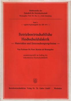 Betriebswirtschaftliche Hochschuldidaktik : Materialien u. Untersuchungsergebnisse.