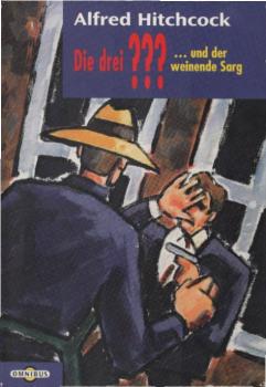 Die drei ??? ...; Teil: 2., ... und der weinende Sarg.