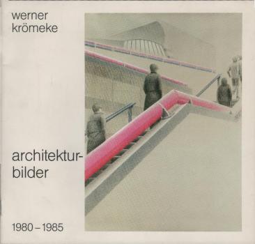 Architektur-Bilder : 1980 - 1985.