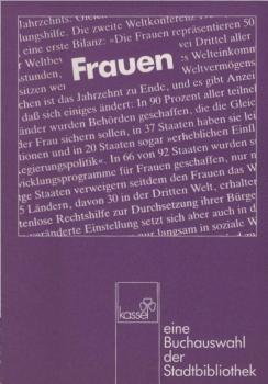 Frauen: eine Buchauswahl der Stadtbibliothek [Kassel].