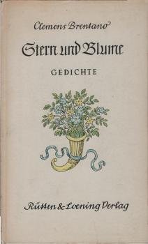 Gedichte; Teil: 1., Stern u. Blume
