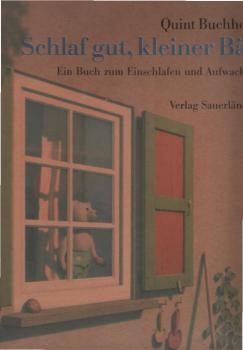 Schlaf gut, kleiner Bär : ein Buch zum Einschlafen und Aufwachen.
