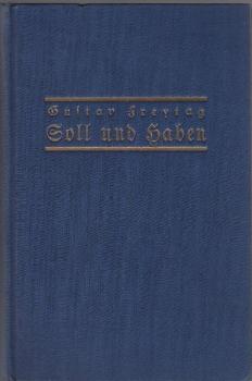 Soll und Haben : Roman in sechs Büchern (in einem Band)