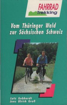 Vom Thüringer Wald zur Sächsischen Schweiz : auf den Kammlagen der östlichen Mittelgebirge.