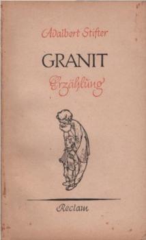 Granit : Erzählung. Mit d. Vorrede zu Bunte Steine.