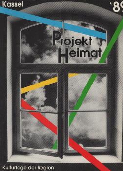 Projekt Heimat : eine Veranstaltungsreihe des Kulturamts der Stadt Kassel ; Programm April - Dezember ; Kulturtage der Region 1989