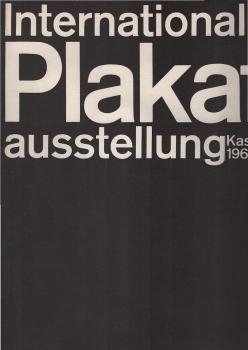 Internationale Plakatausstellung : 1966; aus Anlass d. 100jährigen Jubiläums d. Dt. Eisenbahn-Reklame.