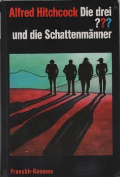 Die drei ??? und die Schattenmänner.