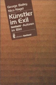 Künstler im Exil : Kontinent-Autoren im Bild.
