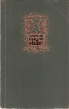 Goethe liebend und geliebt.