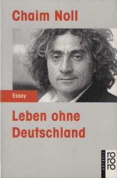 Leben ohne Deutschland.