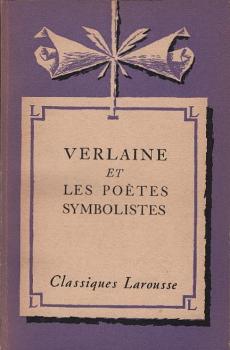 Verlaine et les poètes symbolistes