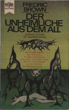 Der Unheimliche aus dem All : Utop. Roman.