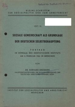Soziale Gemeinschaft als Grundlage der Deutschen Selbstbehauptung.