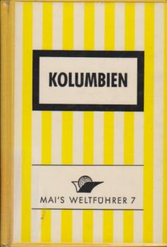 Kolumbien : Reiseführer mit Landeskunde.