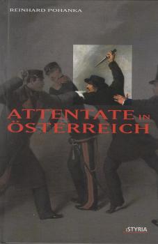 Attentate in Österreich.