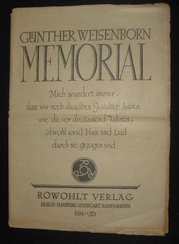 Memorial. Mich wundert immer, dass wir noch dieselben Gesichter haben wie die vor dreitausend Jahren, obwohl soviel Hass und Leid durch sie gezogen sind (Rowohlts - Rotations - Druck)