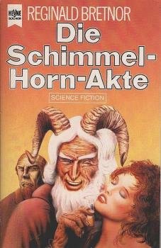 Die Schimmelhorn-Akte : Science-fiction.