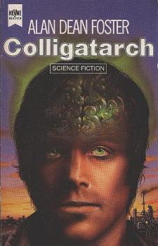 Colligatarch : Science Fiction Roman.