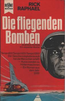 Die fliegenden Bomben : Utop. Roman.