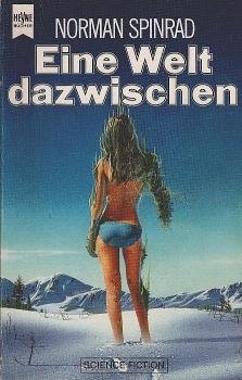 Eine Welt dazwischen : Science-fiction-Roman.