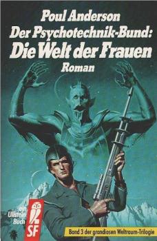 Anderson, Poul: Der Psychotechnik-Bund; Teil: Bd. 3., Die Welt der Frauen.