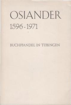 Osiander : 1596 - 1971. Buchhandel in Tübingen.
