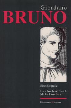 Giordano Bruno : Dominikaner, Ketzer, Gelehrter.