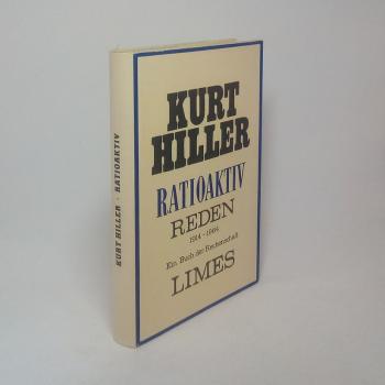 Ratioaktiv : Reden 1914 - 1964. Ein Buch der Rechenschaft.