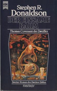 Die ... Chronik von Thomas Covenant dem Zweifler; Teil: 2.