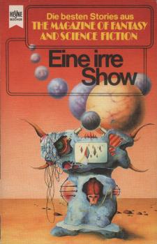 Eine irre Show.