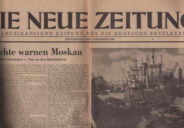 Die Neue Zeitung - Eine Amerikanische Zeitung für die Deutsche Bevölkerung. Donnerstag, den 2. Dezember 1948.