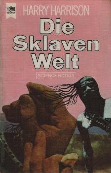 Die Sklavenwelt : Science-fiction-Roman.