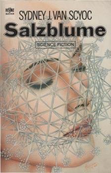Salzblume : Science Fiction Roman.