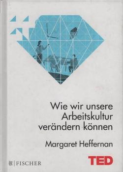 Wie wir unsere Arbeitskultur verändern können.