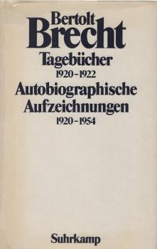 Tagebücher 1920 - 1922 [neunzehnhundertzwanzig bis neunzehnhundertzweiundzwanzig]; Autobiographische Aufzeichnungen 1920 - 1954.
