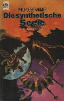 Die synthetische Seele : Science-Fiction-Roman.