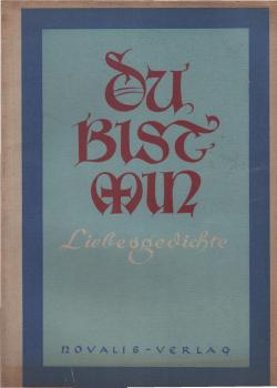 Du bist min : Liebesgedichte geschrieben und in Holz geschnitten.