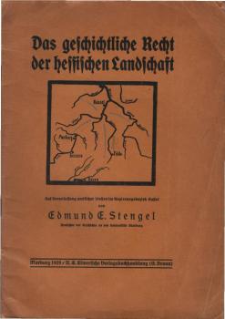 Das geschichtliche Recht der hessischen Landschaft : Auf Veranlassg amtl. Stellen im Reg. Bez. Kassel.