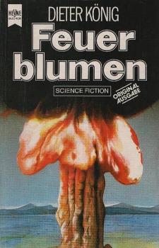 Feuerblumen : Science-fiction-Roman.