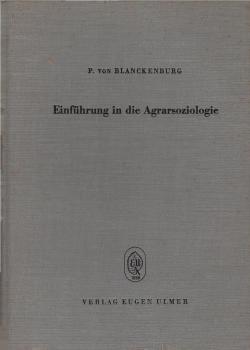 Einführung in die Agrarsoziologie.