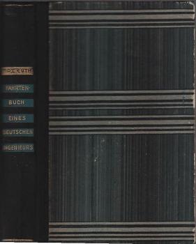Fahrtenbuch eines deutschen Ingenieurs.