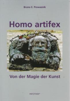 Homo artifex : von der Magie der Kunst.