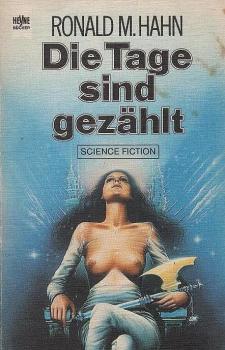 Die Tage sind gezählt : Science-fiction-Erzählungen aus d. Niederlanden u. Belgien.