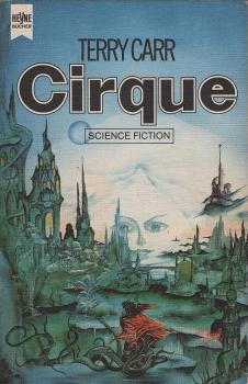 Cirque : d. Stadt e. fernen Zukunft.