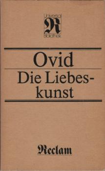 Die Liebeskunst : [aus d. Lat. nach d. Übers. von W. Hertzberg].