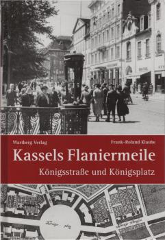 Kassels Flaniermeile : Königsstraße und Königsplatz.
