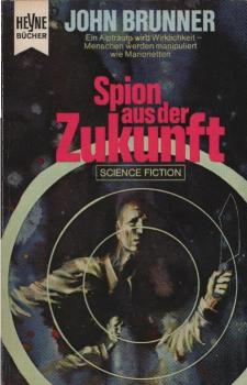 Spion aus der Zukunft : Utop. Roman.